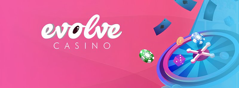 A look at evolve casino A look at evolve casino